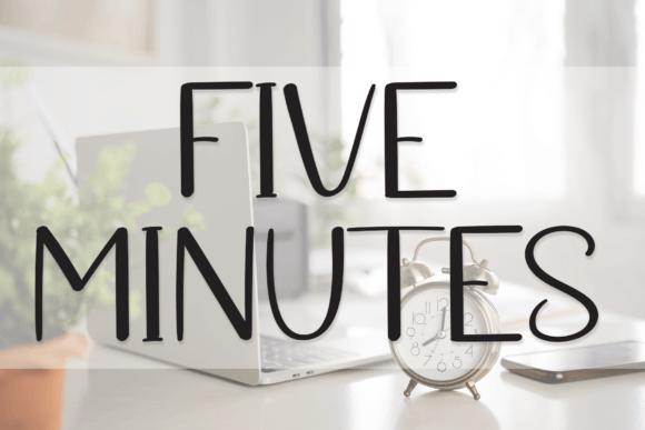 Bring Charm to Your Creations with Five Minutes Font