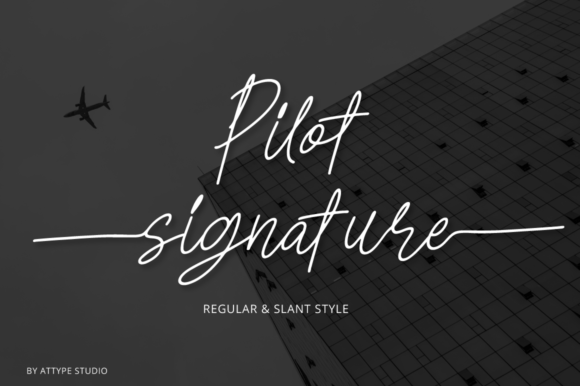 Discovering the Elegance of Pilot Signature Font