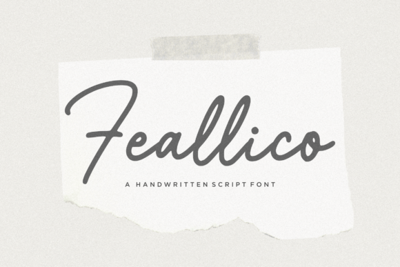 Feallico: A Fresh Handwritten Script Font for Distinct Branding