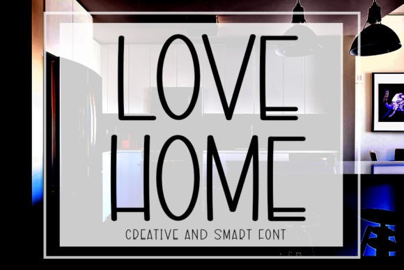 Love Home: A Handwritten Font for Elegant Branding